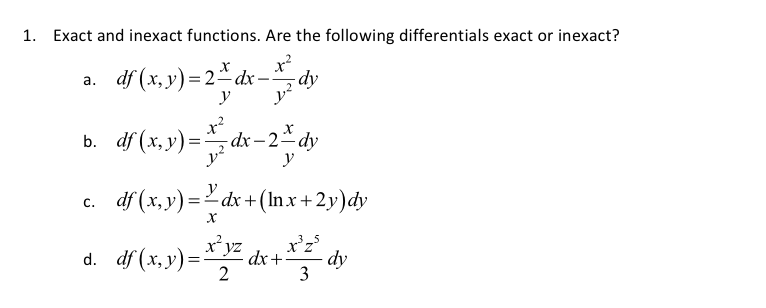 Solved 1. Exact and inexact functions. Are the following | Chegg.com