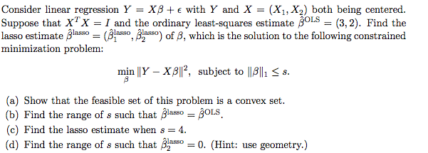 Consider linear regression Y = X beta + with Y and X | Chegg.com