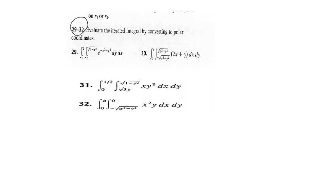 Solved Evaluate The Iterated Integral By Converting To Polar | Chegg.com