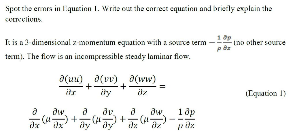 Solved Spot the errors in Equation 1. Write out the correct | Chegg.com