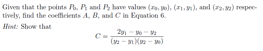 Solved Find Coefficients A, B, And C From Equation 6.To | Chegg.com