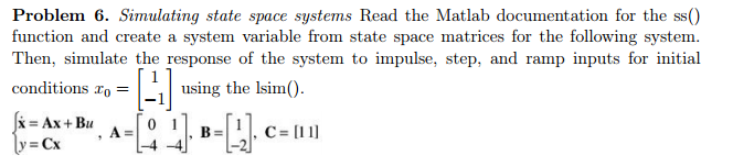 Simulating state space systems Read the MATLAB | Chegg.com