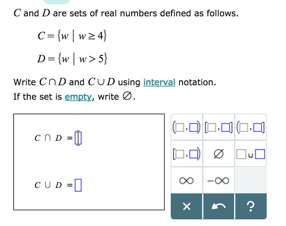 Solved C and D are sets of real numbers defined as follows. | Chegg.com