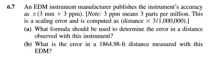 Solved 6.7 An EDM instrument manufacturer publishes the | Chegg.com