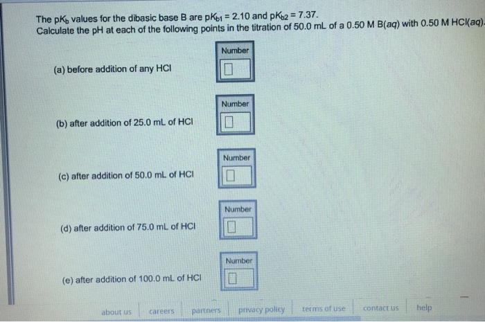 Solved The PKb Values For The Dibasic Base B Are PKb1 = 2.10 | Chegg.com