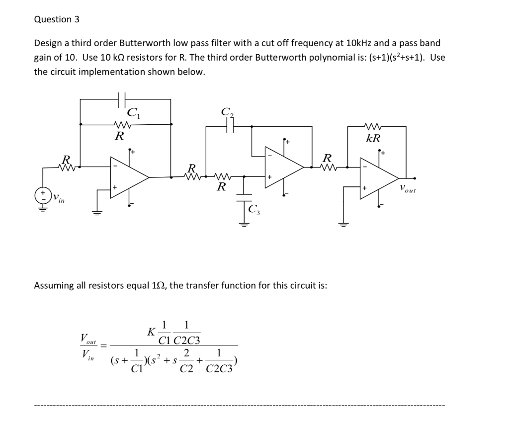 Solved Question 3 Design A Third Order Butterworth Low Pass 