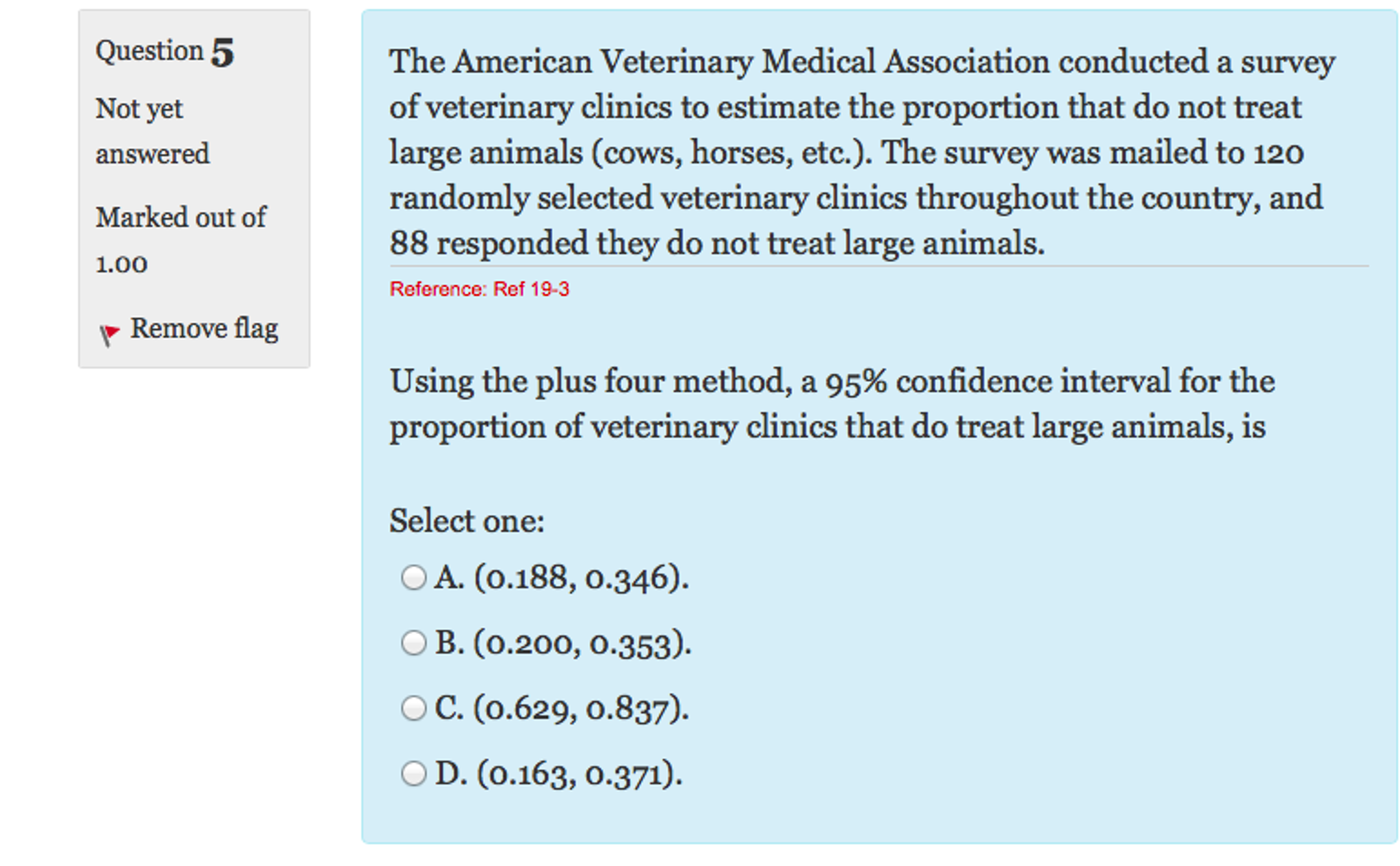 Solved The American Veterinary Medical Association conducted
