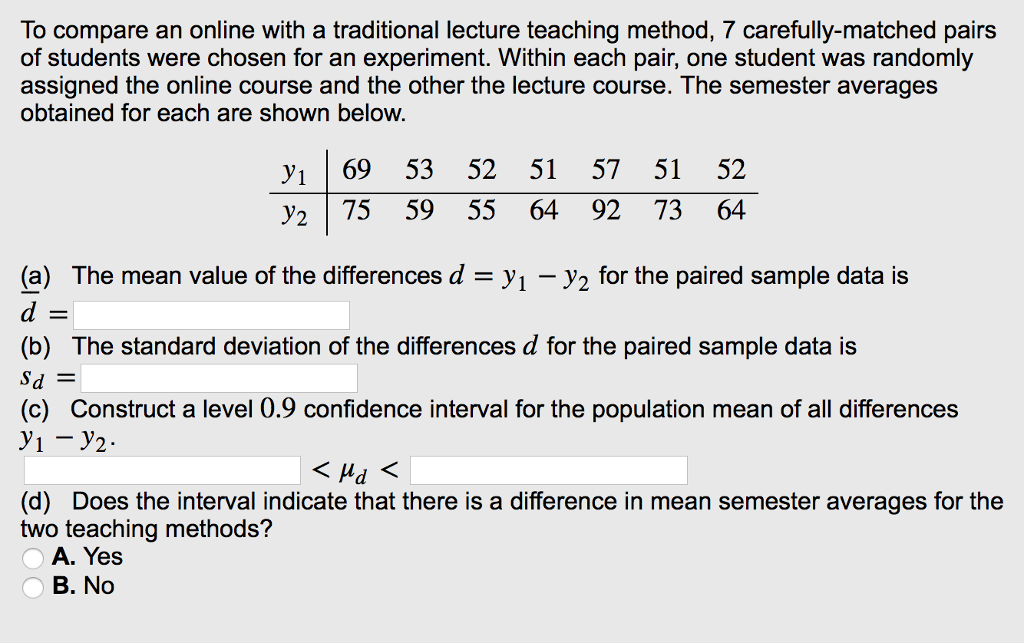 Solved To compare an online with a traditional lecture | Chegg.com