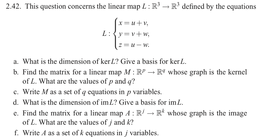 Solved This Question Concerns The Linear Map L R Chegg Com