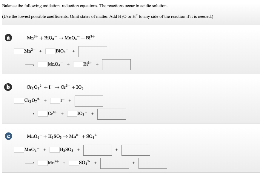 Solved Balance the following oxidation-reduction equations. | Chegg.com