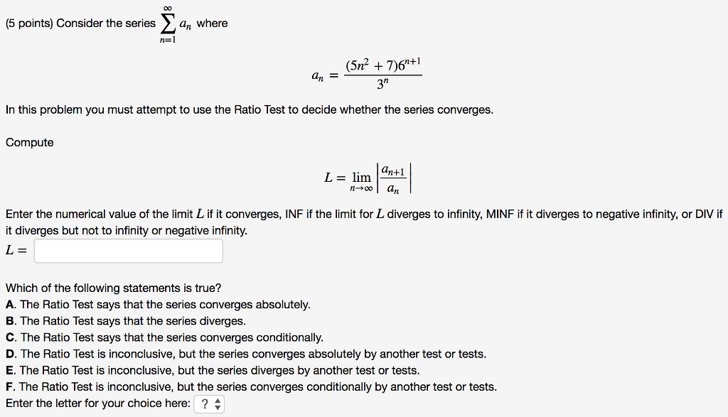 Solved (5 points) Consider the series an where (5n2 + | Chegg.com
