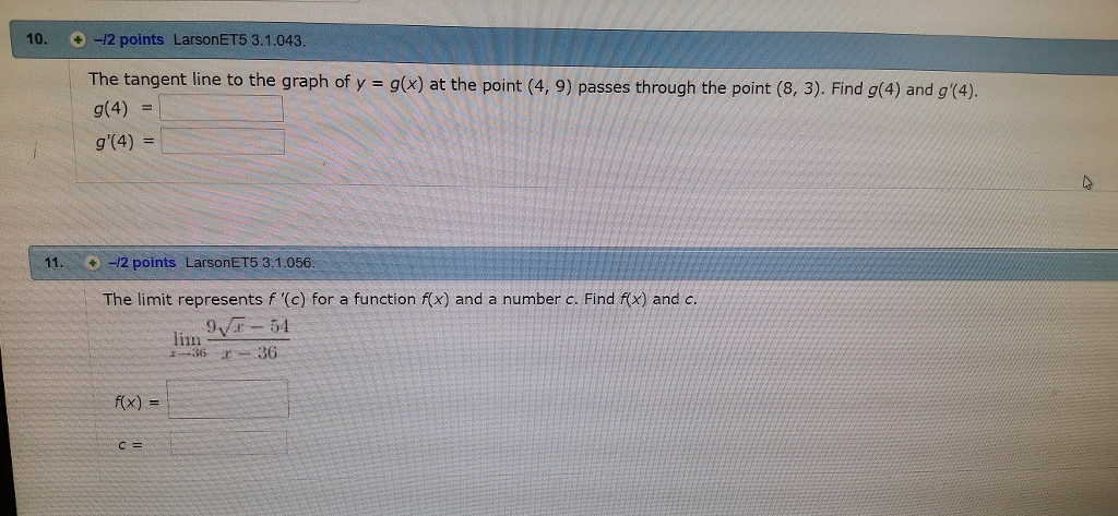 Solved The tangent line to the graph of y = g(x) at the | Chegg.com