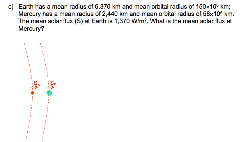 Solved Earth has a mean radius of 6,370 km and mean orbital 