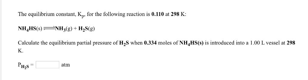 Solved The equilibrium constant, Kp, for the following | Chegg.com