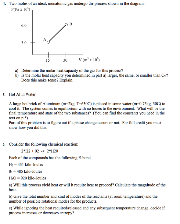 Solved Two moles of an ideal, monatomic gas undergo the | Chegg.com