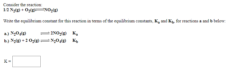 Solved Consider The Reaction 1 2 N2 G O2 G 一ーno2 G Chegg Solved Consider The Reaction 1 2 N2 G O2 G 一ーno2 G Chegg