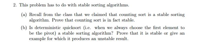 Solved This problem has to do with stable sorting algorithms | Chegg.com