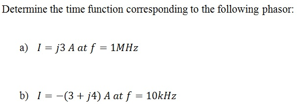 Solved Determine the time function corresponding to the | Chegg.com