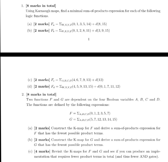 Solved Using Karnaugh maps, find a minimal sumofproducts