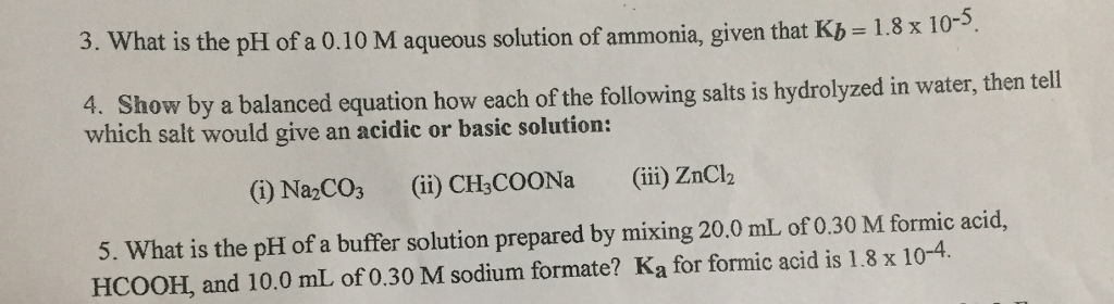 Solved What is the pH of a 0.10 M aqueous solution of | Chegg.com