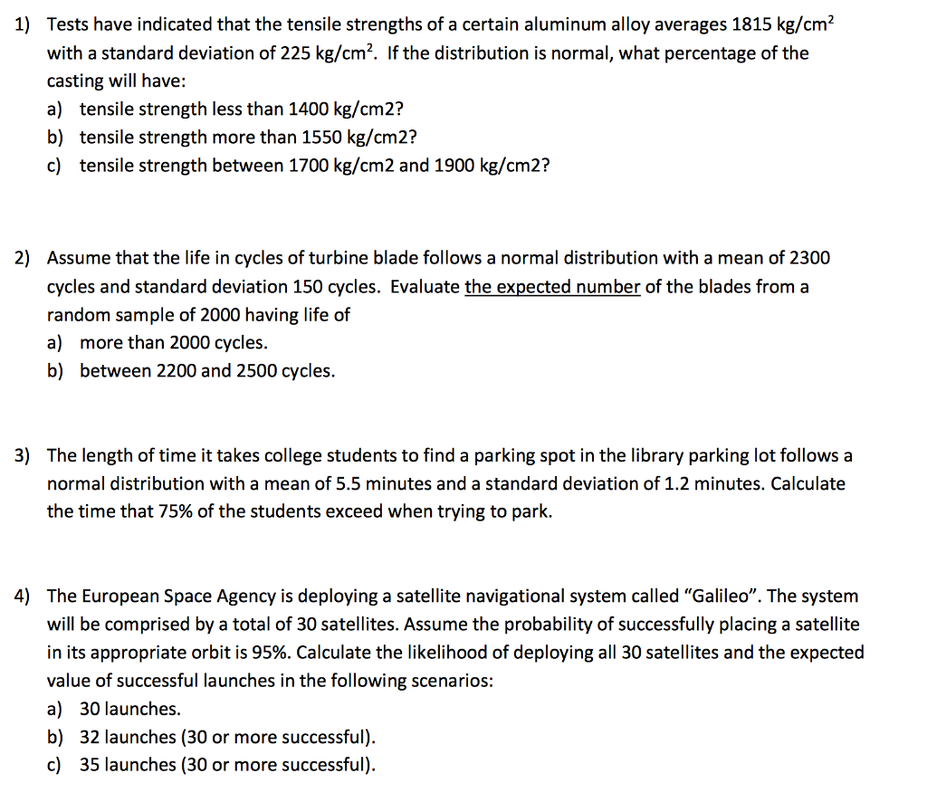 Solved Tests have indicated that the tensile strengths of a | Chegg.com