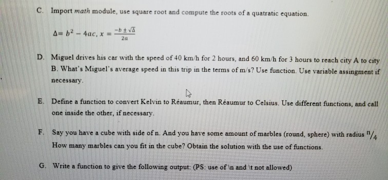 Solved C. Import math module, use square root and compute | Chegg.com