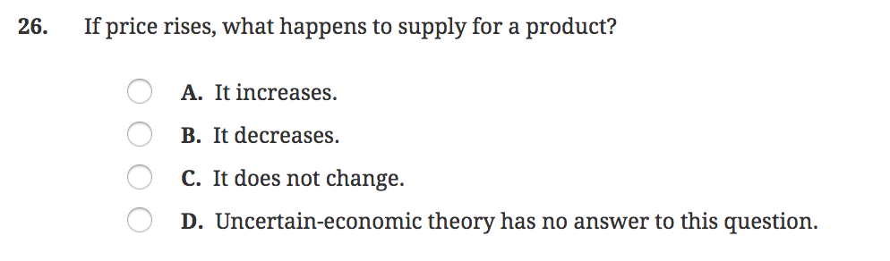 Solved 26. If Price Rises, What Happens To Supply For A | Chegg.com