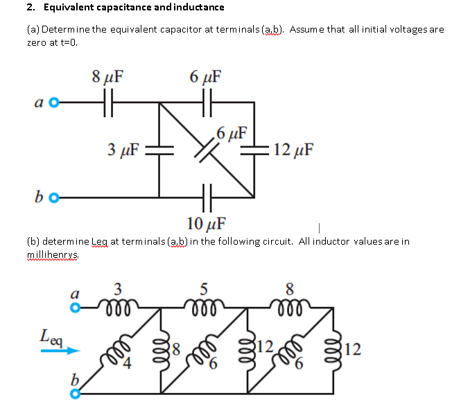 Solved 2. Equivalent Capacitance And Inductance (a) | Chegg.com