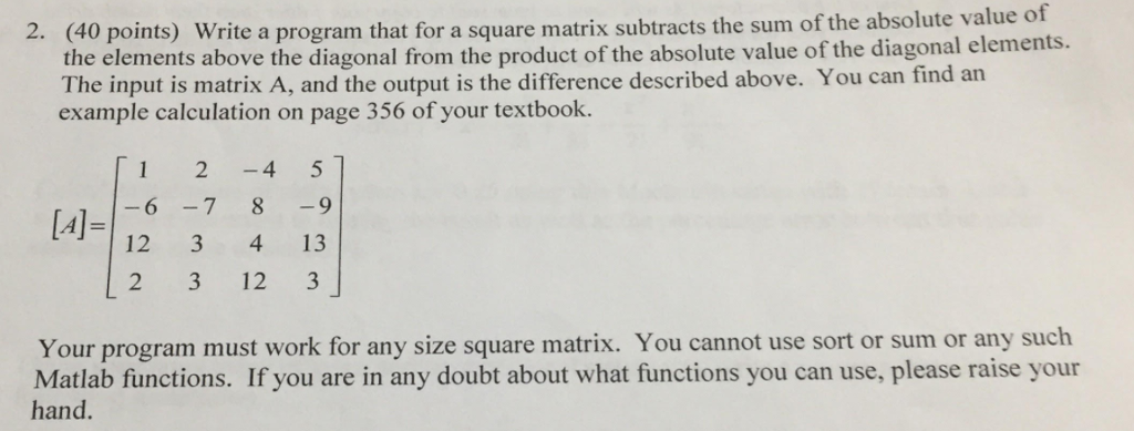 Solved (40 points) Write a program that for a square m the | Chegg.com