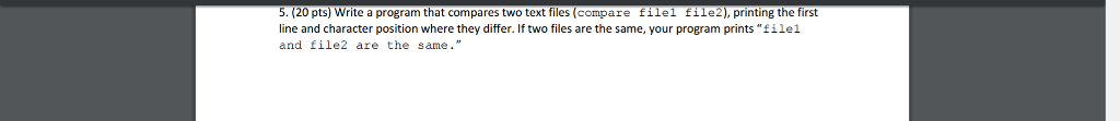 Solved Write A Program That Compares Two Text Files (compare | Chegg.com