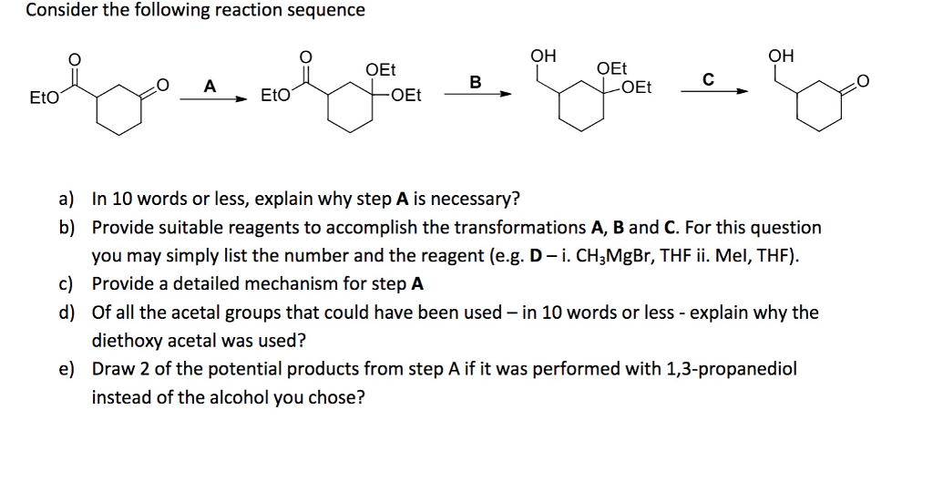 Solved Consider The Following Reaction Sequence Oet O A 5993