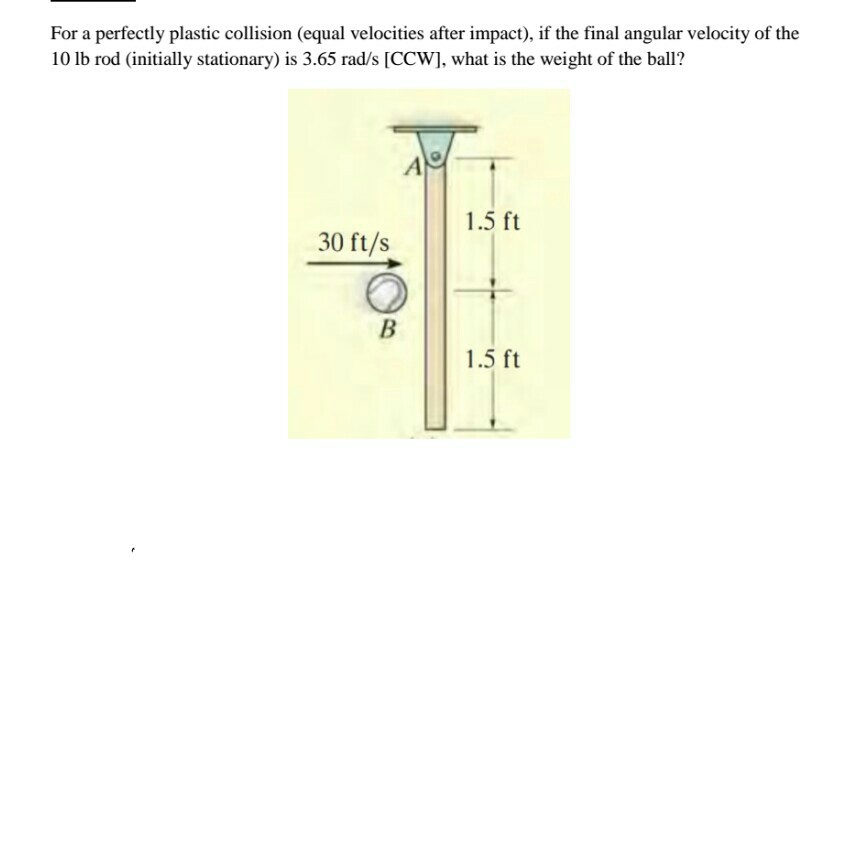 Solved For a perfectly plastic collision (equal velocities | Chegg.com