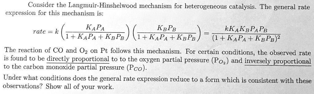 Solved Consider The Langmuir-Hinshelwood Mechanism For | Chegg.com