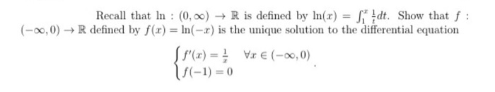 Solved Recall that ln: (0, infinity) rightarrow R is defined | Chegg.com