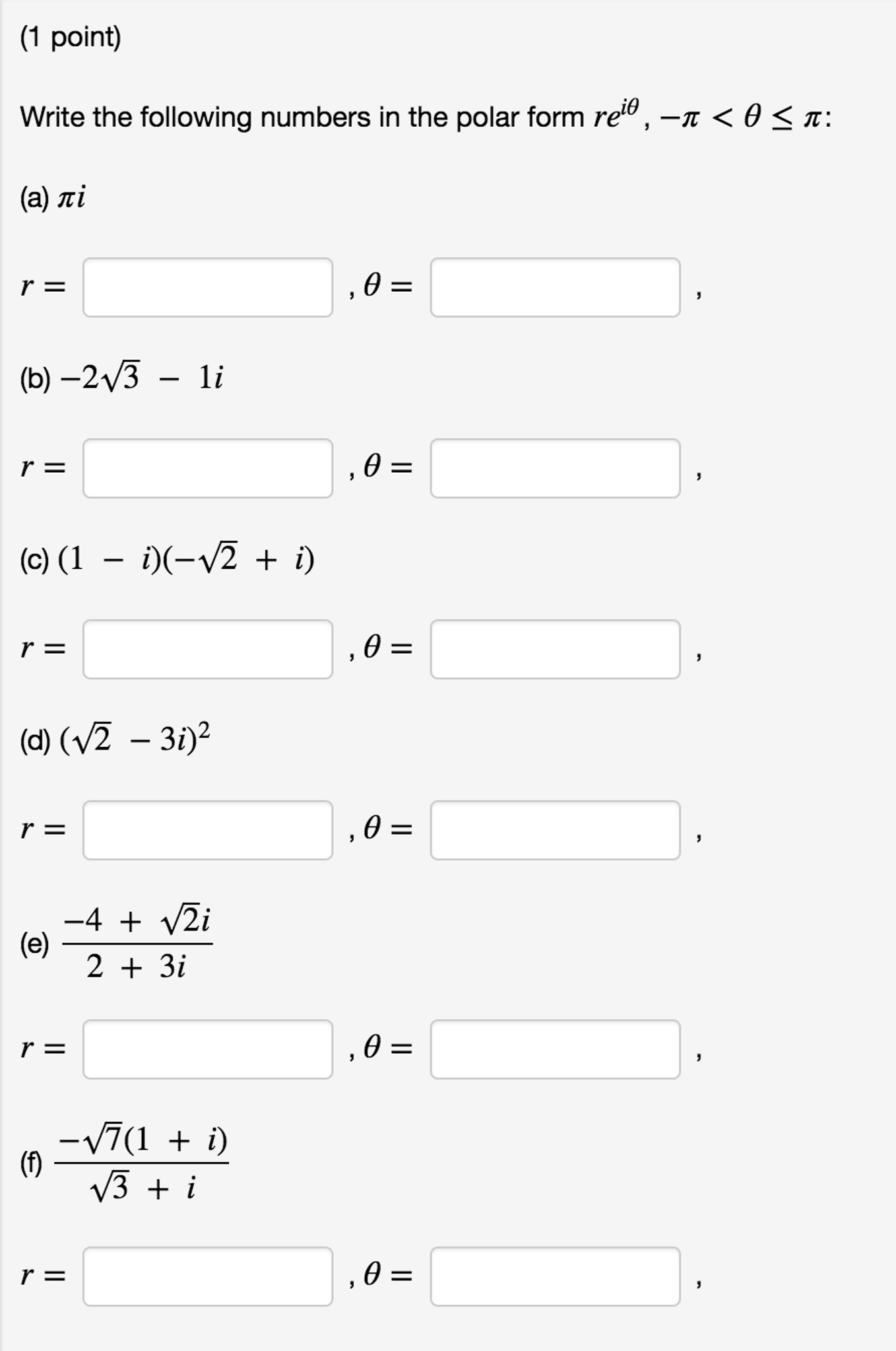 solved-write-the-following-numbers-in-the-polar-form-re-i-chegg