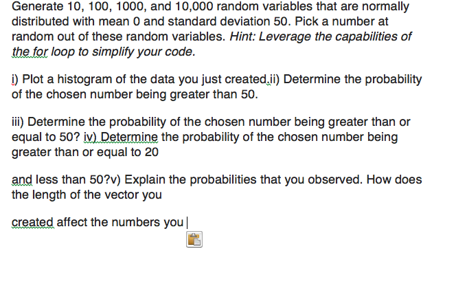 Generate 10, 100, 1000, and 10,000 random variables | Chegg.com