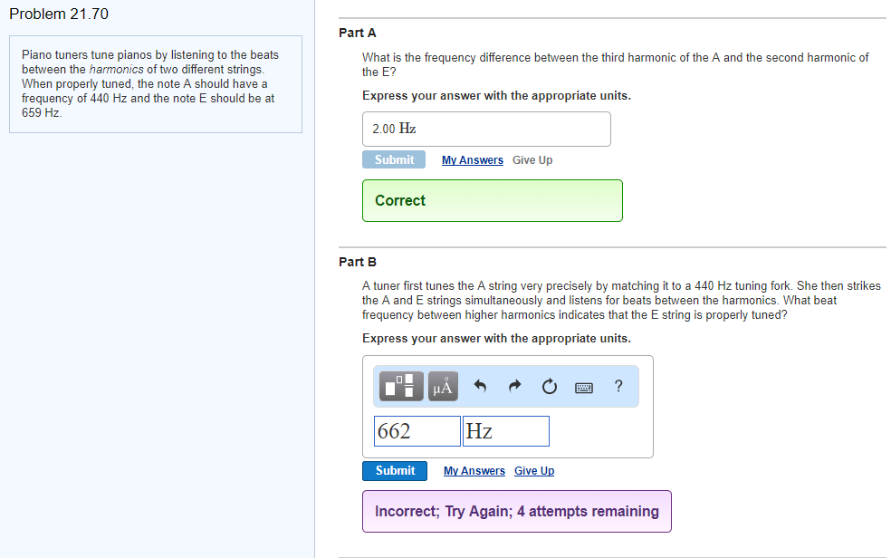 Solved Problem 21.70 Part A Piano tuners tune pianos by