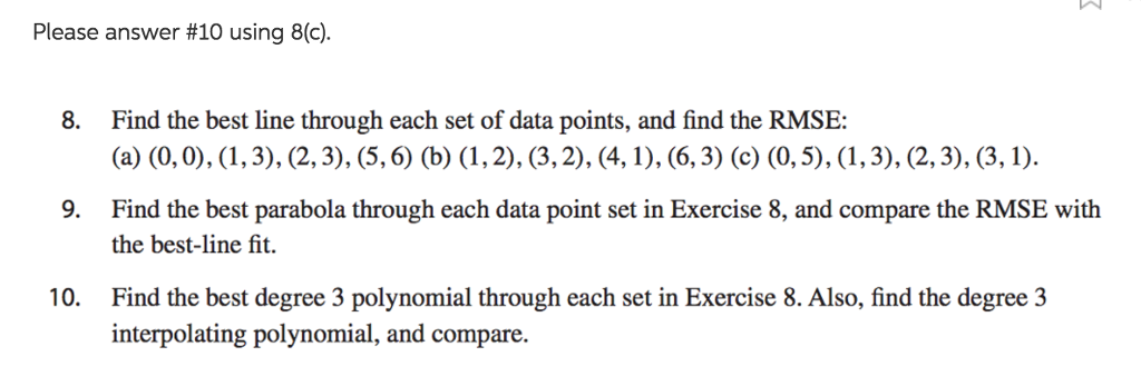Solved Find the best line through each set of data points, | Chegg.com