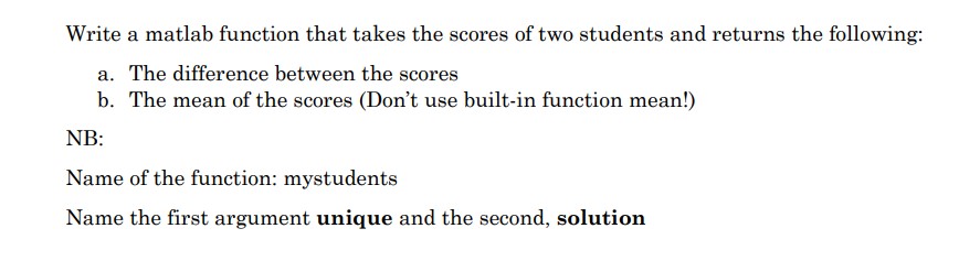 Solved Write a matlab function that takes the scores of two | Chegg.com