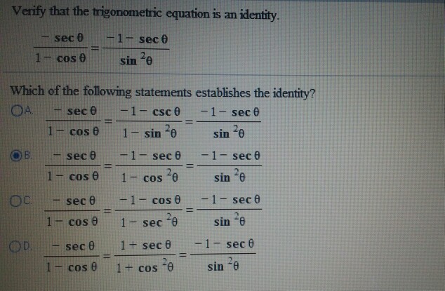 Solved Verify that the trigonometric equation is an identity | Chegg.com