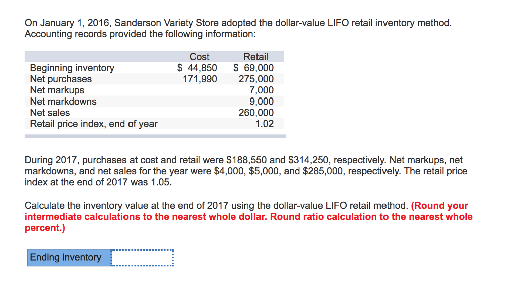 Solved On January 1, 2016, Sanderson Variety Store adopted