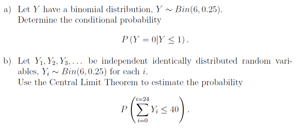 Solved a) Let y have a binomial distribution. y ~ Bin | Chegg.com