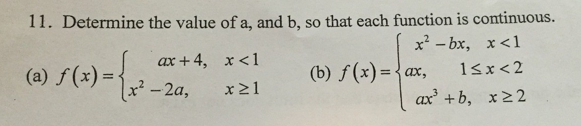 Solved 11 Determine The Value Of A And B So That Each