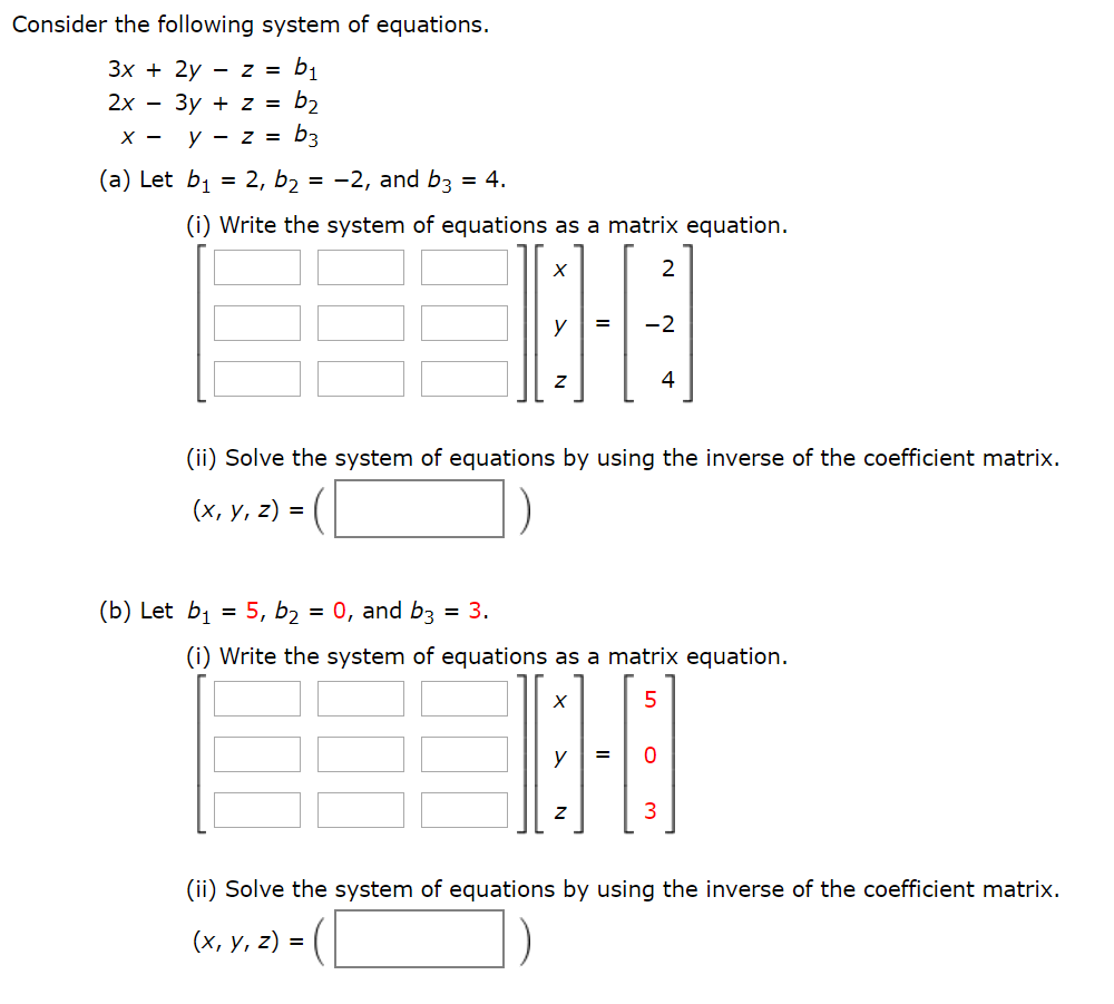 Solved Consider The Following System Of Equations. 3x + 2y - | Chegg.com