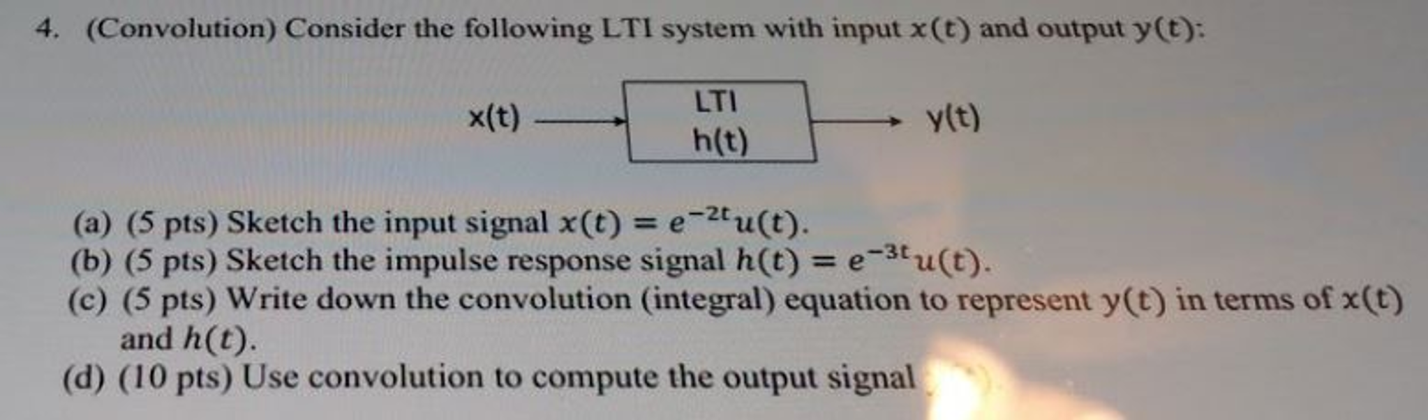 Solved Consider the following LTl system with input x(t) and | Chegg.com