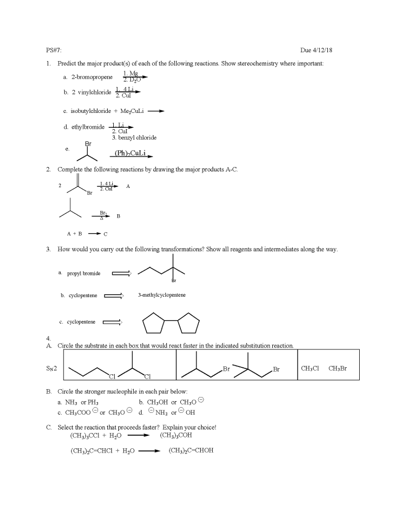 Solved PS#7 Due 4/12/18 1. Predict the major product(s) of | Chegg.com