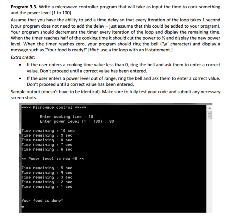 Solved Write a microwave controller program that will take | Chegg.com