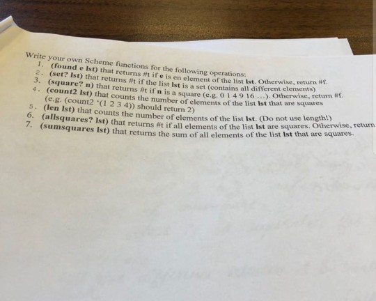 Solved Write Your Own Scheme Functions For The Following | Chegg.com