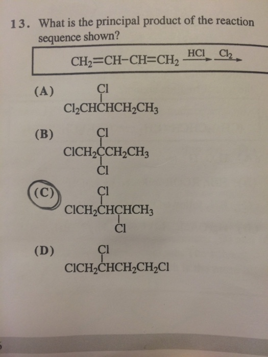 solved-what-is-the-principal-product-of-the-reaction-chegg