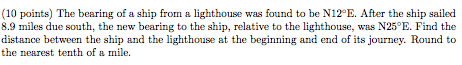 Solved The bearing of a ship from a lighthouse was found to | Chegg.com